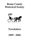 Boone County Historical Society Newsletters, 2005-2006